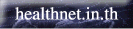www.healthnet.in.th
